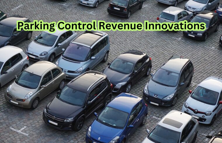 Parking Control Revenue Innovations