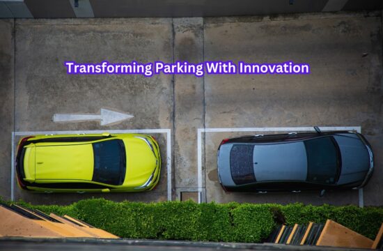 Transforming Parking With Innovation