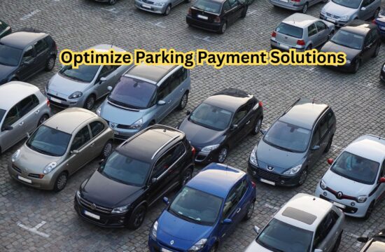 Optimize Parking Payment Solutions